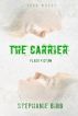 The Carrier by Stephanie Bibb