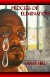 Process of Elimination by Larry â€œL Bâ€ Hill