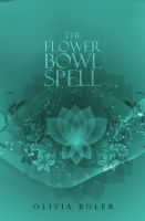 Cover for 'The Flower Bowl Spell'