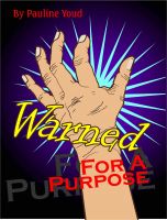Cover for 'Warned for a Purpose'