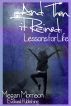 And Then It Rained: Lessons for Life by Megan Morrison