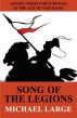Song of the Legions by Michael Large