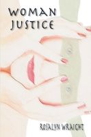 Cover for 'Woman Justice'