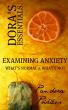Dora's Essentials - Examining Anxiety (What's Normal & What's Not?) by Pandora Poikilos