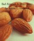 Bad Almond: A Short Story by Kevin T. Goddard