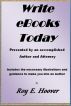 Write eBooks Today! by Roy E. Hoover