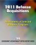 2011 Defense Acquisitions: Assessments of Selected Weapon Programs by the GAO - Army, Navy, Air Force Weapons Systems including UAS, Missiles, Ships, F-35, Carriers, NPOESS, Osprey by Progressive Management