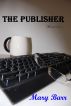 The Publisher by Mary Barr