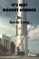 Cover for 'It's Not Rocket Science'