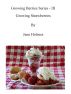 Growing Strawberries by Jane Holmes