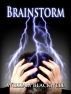 Brainstorm by William Blackwell