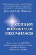 God's Joy Regardless of Circumstances by Jack and Judy Hartman