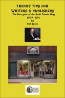 Cover for 'Trendy Tips For Writers and Publishers'