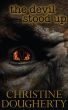 The Devil Stood Up by Christine Dougherty