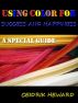 COLORING YOUR LIFE FOR SUCCESS AND HAPPINESS by Ceidrik Heward