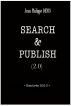 Search & Publish 2.0. Journal d'un universitaire, vol.2. (Enhanced Version) by Jean-Philippe Denis