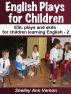 English Plays for Children 2 : Six Easy ESL Plays by Shelley Vernon