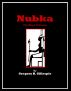 Nubka, The Black Princess by Gregory R. Gillespie