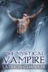 The Mystical Vampire by Latricia Chandler