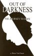 Out of Darkness - The Journey to Hope by Bruce Van Dusen