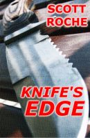 Cover for 'Knife's Edge (Children of Legend Book 2)'