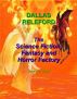 The Science Fiction, Fantasy and Horror Factory by Dallas Releford