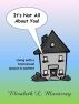 It's Not All About You! by Elisabeth Morrissey