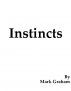 Instincts by Mark Graham