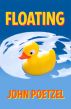 Floating - A Seattle Mystery by John Poetzel