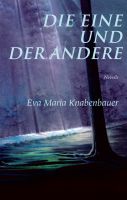 Cover for 'Die Eine und der Andere'