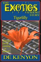 Cover for 'The Exotics: Tigerlilly (A Short Story)'