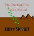 The Crooked Vine: The Sons of Ishmael by Lance Stewart
