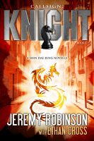 Cover for 'Callsign: Knight - Book 1 (A Shin Dae-jung - Chess Team Novella)'