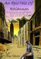 Cover for 'An Epic Tale of Rhiannon'