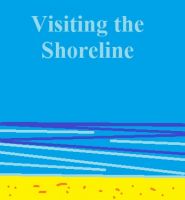 Cover for 'Visiting the Shoreline'