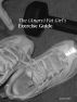 The (Angry) Fat Girl's Exercise Guide by Jennifer Ellis
