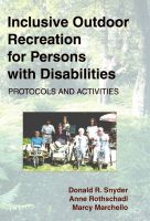 Cover for 'Inclusive Outdoor Recreation for Persons with Disabilities: Protocols and Activities'