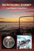 An Incredible Journey: The Idlewild Expedition by Ben Gray