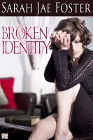 Cover for 'Broken Identity'