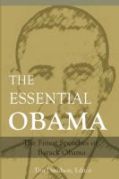 Cover for 'The Essential Obama: The Finest Speeches of Barack Obama'