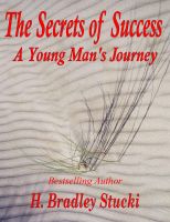Cover for 'The Secrets of Success; a Young Man's Journey'