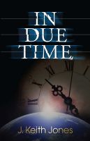 Cover for 'In Due Time'