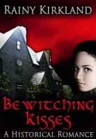 Cover for 'Bewitching Kisses (Bewitching Kisses Series)'