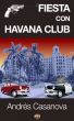 Fiesta con Havana Club by AndrÃ©s Casanova