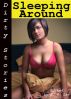 Dirty Stories: Sleeping Around, Erotic Tales by E. Z. Lay