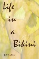 Cover for 'Life In A BIkini'