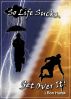 So Life Sucks. Get Over It! by Ron Hurak