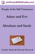 People of the Old Testament: Adam and Eve, Abraham and Sarah by Narelle Atkins