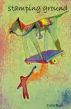 Stamping Ground by Colin Rock