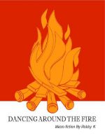 Cover for 'Dancing Around the Fire'